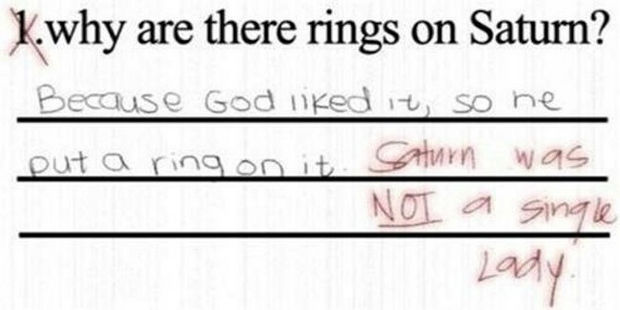 29 Funny Test Answers - Why are there rings on Saturn?