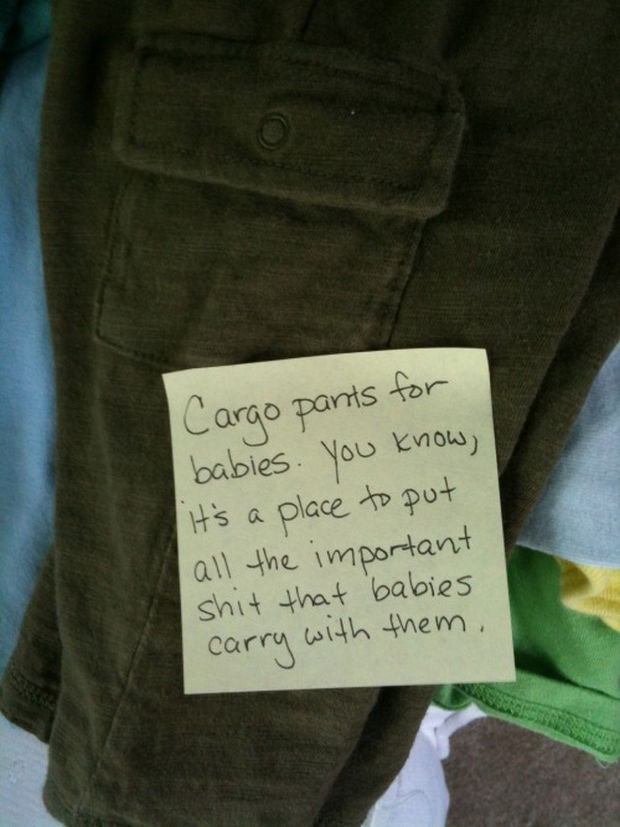 Stay-at-Home Dad Writes Funny Post-It Notes - Cargo pants for babies. You know, it's a place to put all the important sh*t that babies carry with them.