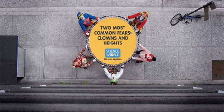20 Billboards with Science Facts - Two most common fears: clowns and heights.