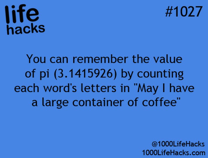 10 Math Tricks - Remember the full value of pi using an easy to remember sentence.