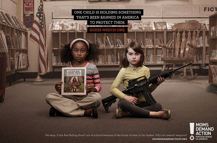 36 Social Awareness Posters - "We keep 'Little Red Riding Hood' out of schools because of the bottle of wine in her basket. Why not assault weapons?"