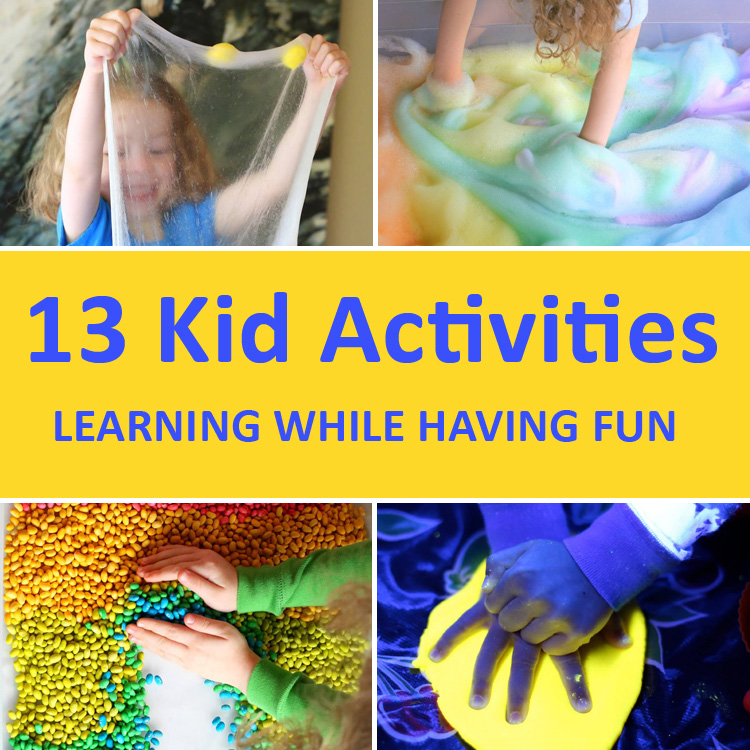13 Activities for Kids That Will Help Them Learn and Have Fun.
