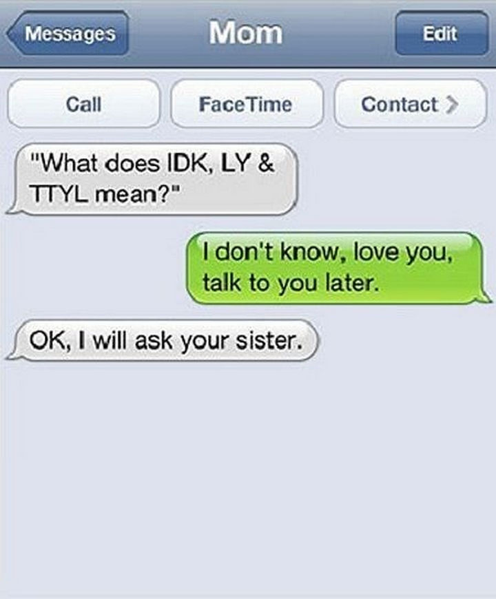 22 Hilarious Texts between Parents and Their Kids - What she said...