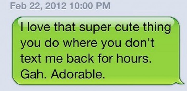 15 People With Ignored Text Messages When People Don't Text Back - Yeah. Adorable.