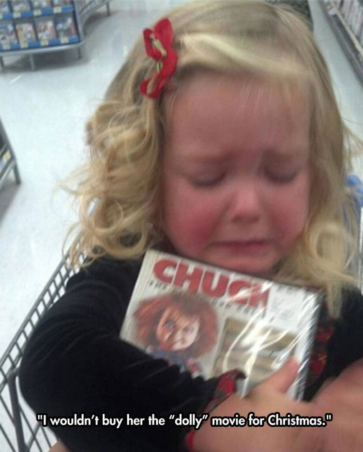 37 Photos of Kids Losing It - I wouldn't buy her the 'dolly' movie for Christmas.