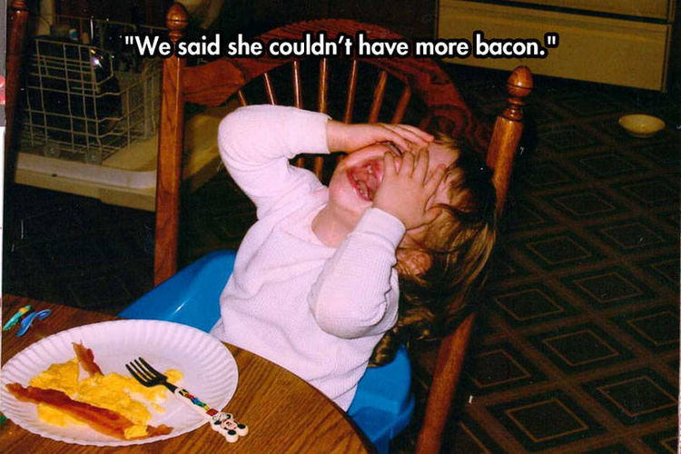 37 Photos of Kids Losing It - We said she couldn't have more bacon.