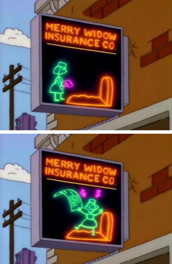 31 Funny Simpsons Signs - "Merry Widow Insurance Co."