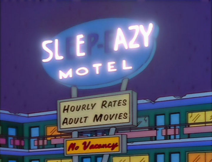 31 Funny Simpsons Signs - "Sleep-Easy Motel - Hourly rates adult movies."