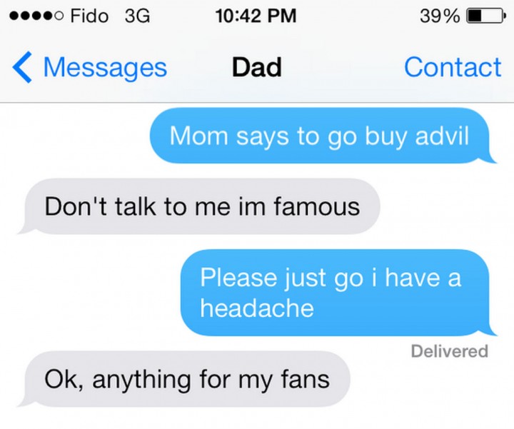 19 Funny Texts From Parents - Anything for my fans.