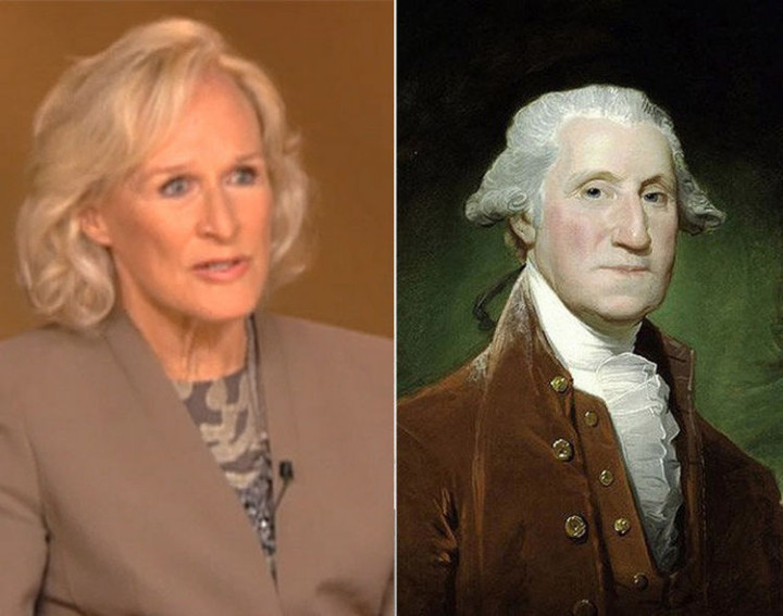20 Celebrity Historical Doppelgangers - Glenn Close and the first President of the United States, George Washington.