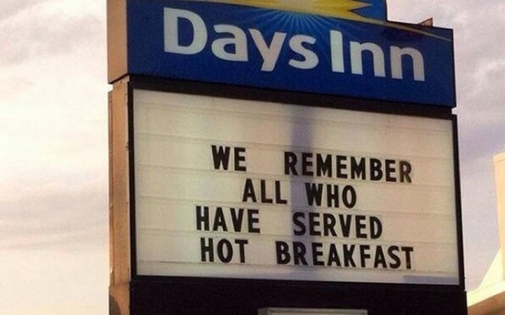 21 Funny Spelling Mistakes - "We remember all who have served hot breakfast."