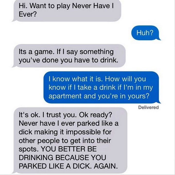 25 Hilarious Texts Between Neighbors - Maybe they'll get the point.