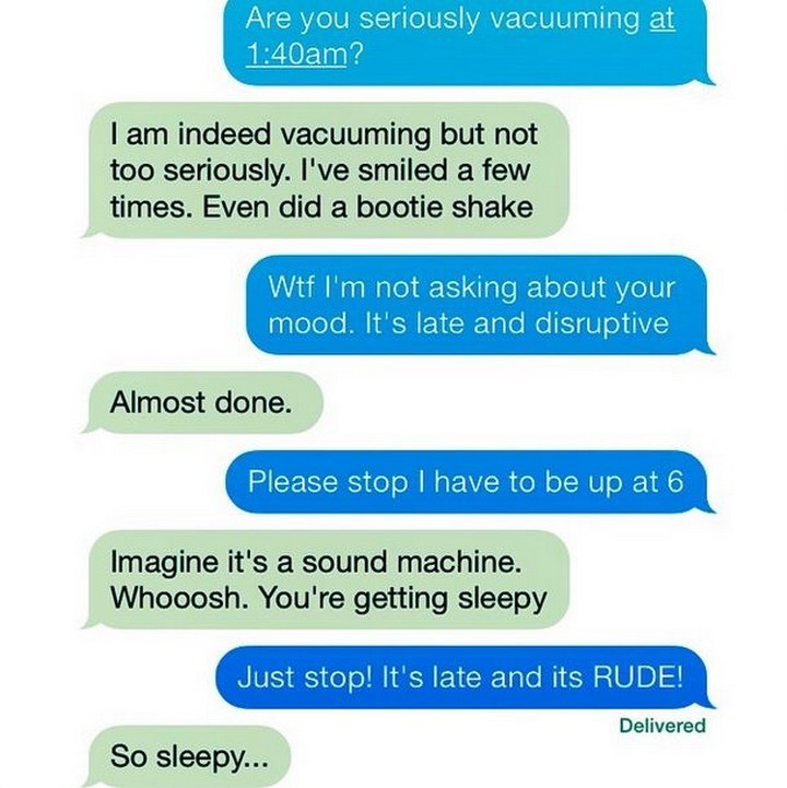 25 Hilarious Texts Between Neighbors - Who vacuums at 1:40am?