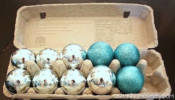 46 Useful Storage Ideas - Store your glass ornaments in empty egg cartons.