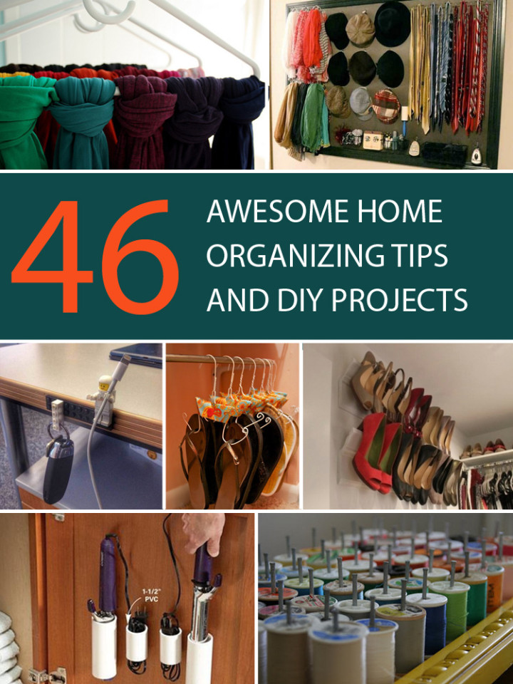 46 Awesome Home Organizing Tips and DIY Projects