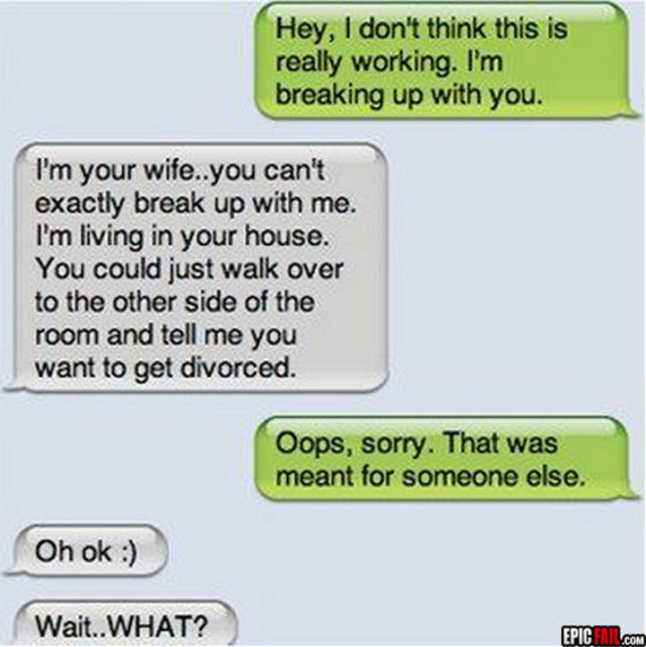 22 Breakup Text Messages - When it comes to marriage, honesty is the best policy.
