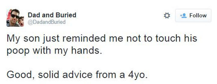 35 Funny Parenting Tweets - Good advice.