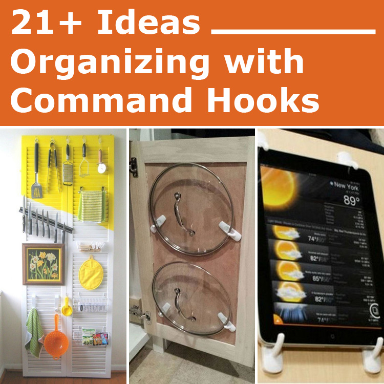 21+ Ways to Use Command Hooks to Organize Everything in Your Home