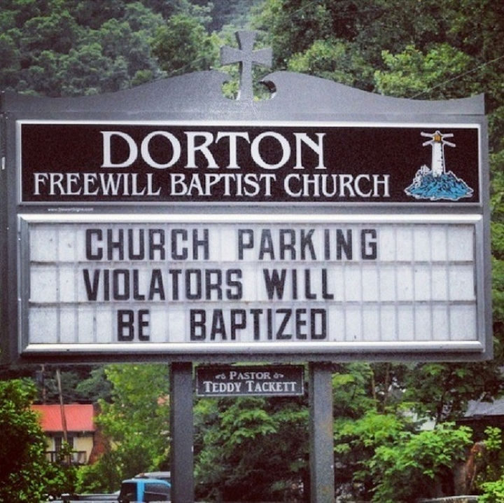 45 Funny Church Signs - Church parking. Violators will be baptized.