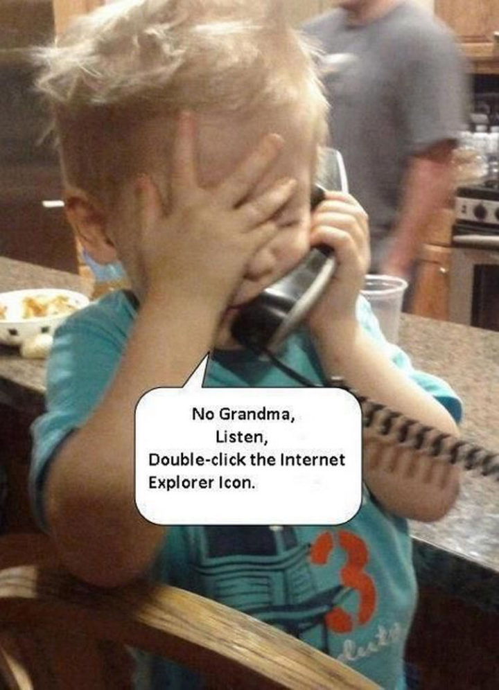 23 Funny Baby Memes That Are Adorably Cute - "No grandma, listen, double-click the Internet Explorer icon."