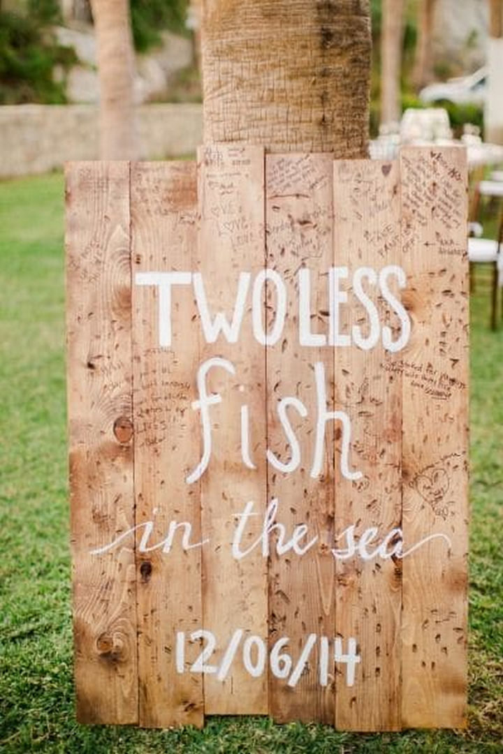 18 Wedding Signs That Are So Perfect - Two less fish.