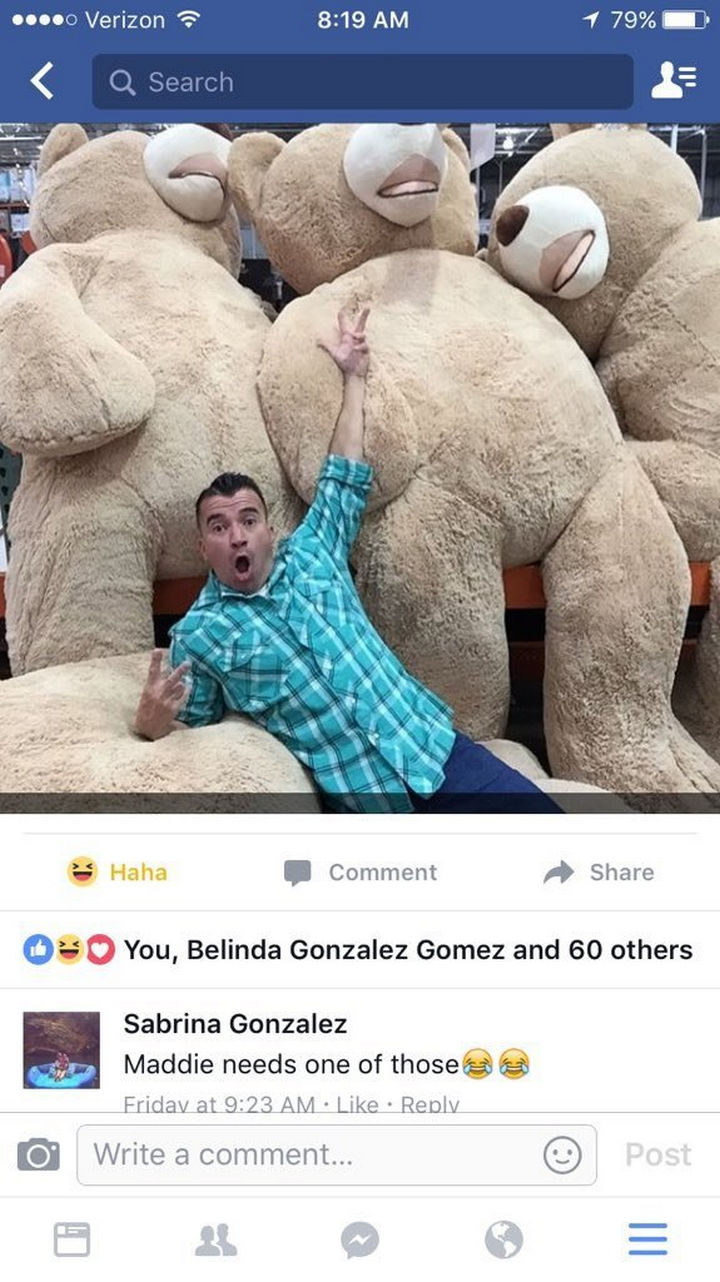 Her grandfather who works at Costco posted a photo on Facebook sitting with a new shipment of 8-foot giant teddy bears! Sabrina jokingly wrote, "Maddie needs one of those."