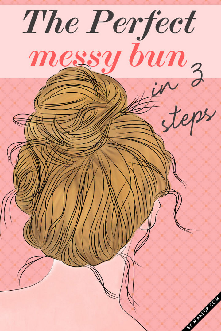25 Lazy Girl Hair Hacks - Get the perfect messy bun in 3 easy steps.