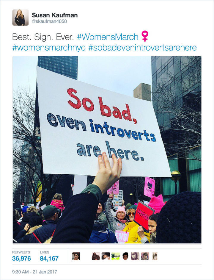 20 Epic Women's March Signs - "So bad, even introverts are here."