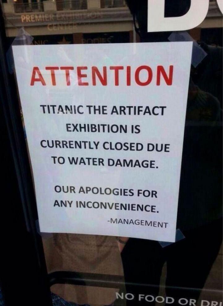 22 Ironic Pictures - I hope it wasn't another iceberg.