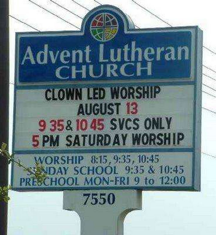 31 Church Signs - "Clown led worship."