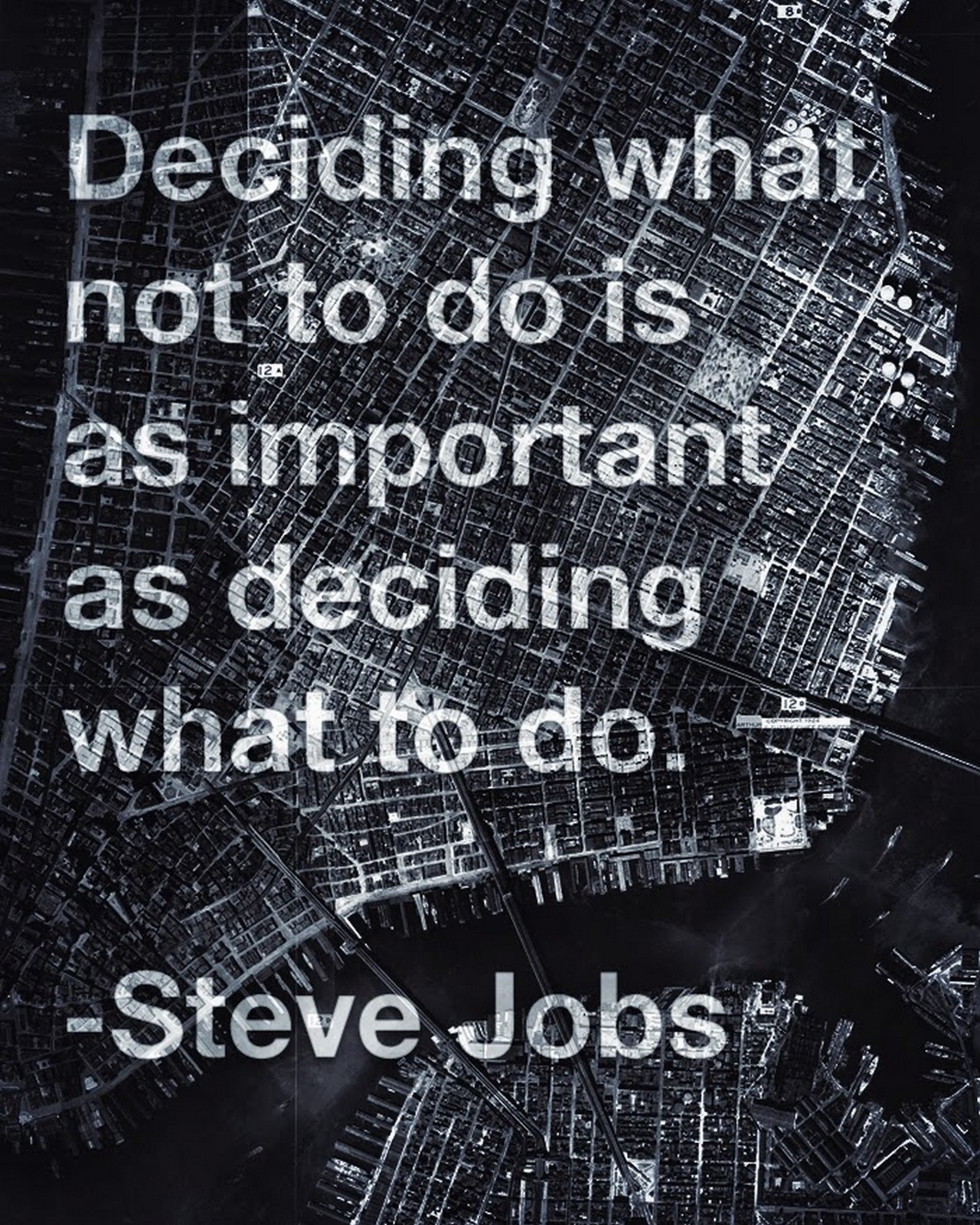 19 Best Steve Jobs Quotes - "Deciding what not to do is as important as deciding what to do."