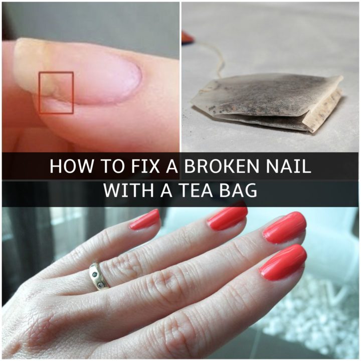 How to Easily Fix a Broken Nail with a Tea Bag - Easy DIY Solution.