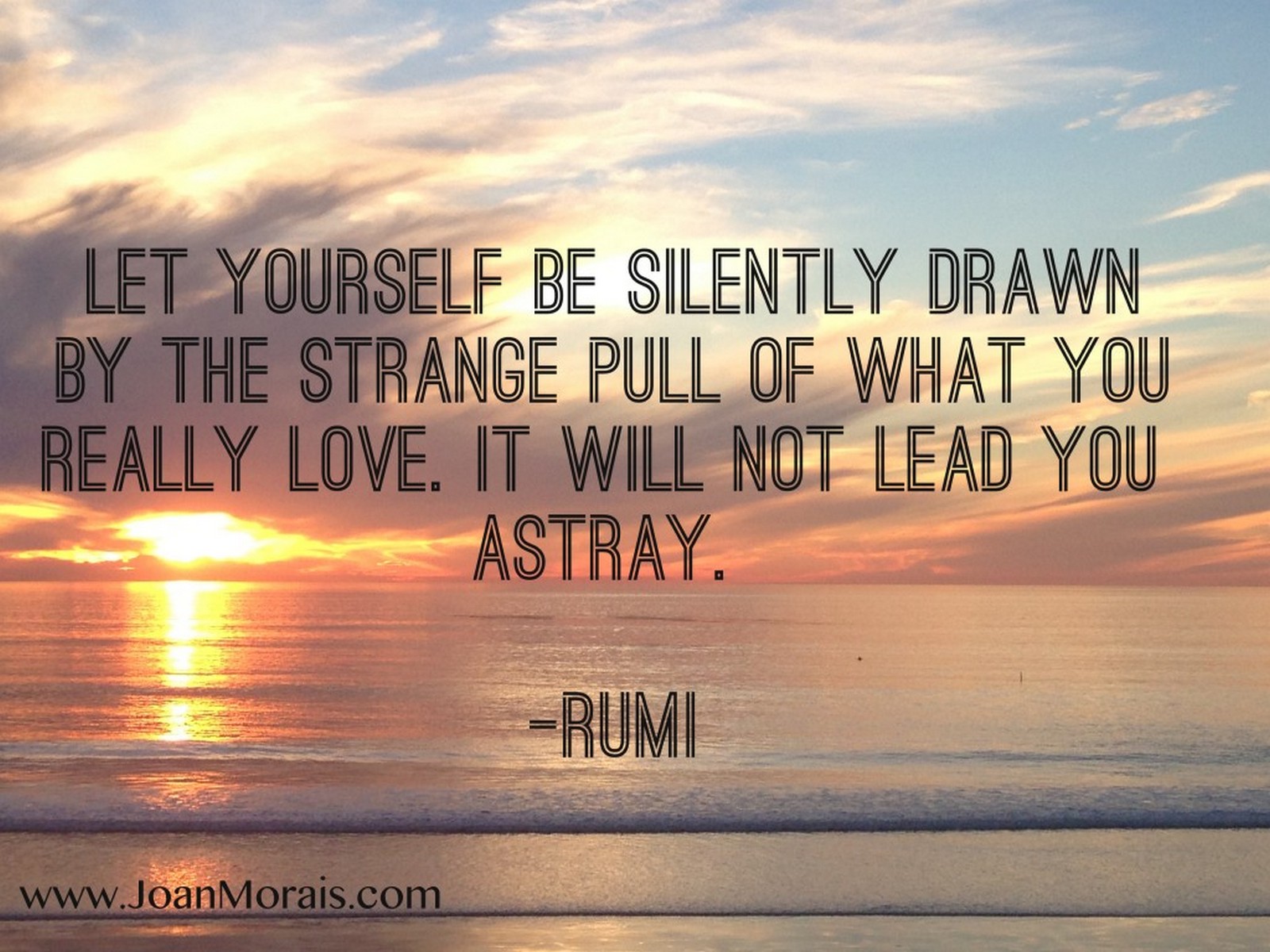 27 Rumi Quotes That Will Change Your Life & Teach You to Trust Yourself
