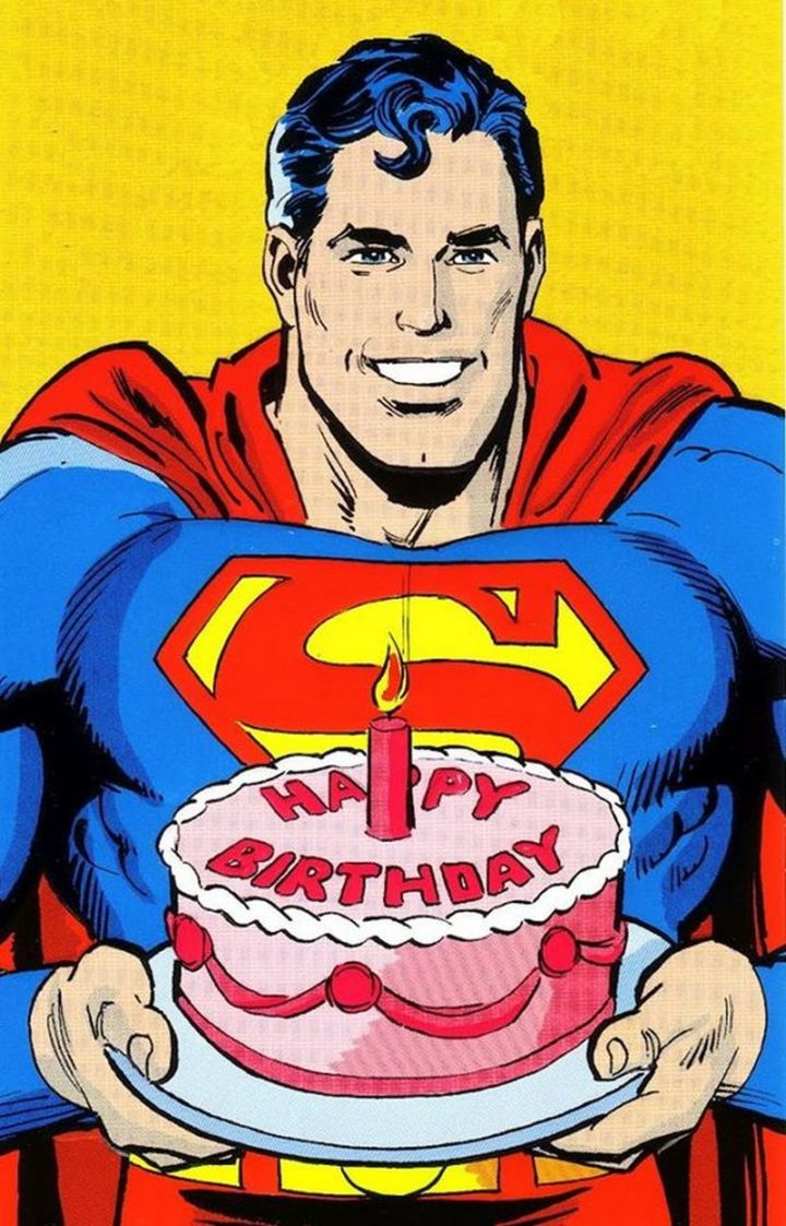 101 Happy Birthday Memes - "Happy Birthday from Superman."