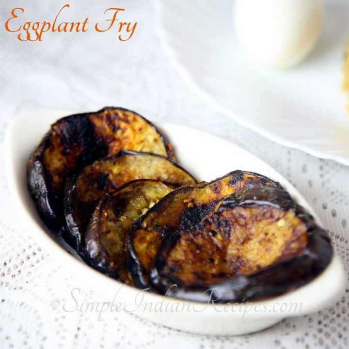 49 Indian Side Dishes - Brinjal Fry (Eggplant Fry).