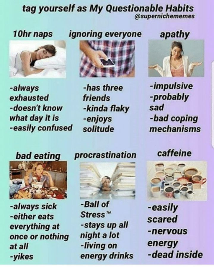 37 Best Exhausted Memes - Tag yourself as My Questionable Habits.