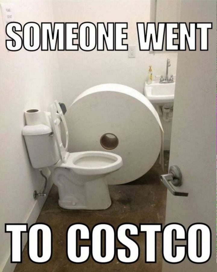 "Someone went to Costco."