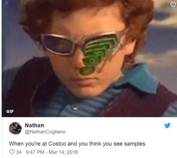 "When you're at Costco and you think you see samples."