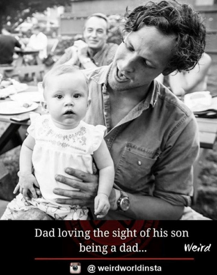 "Dad loving the sight of his son being a dad..."