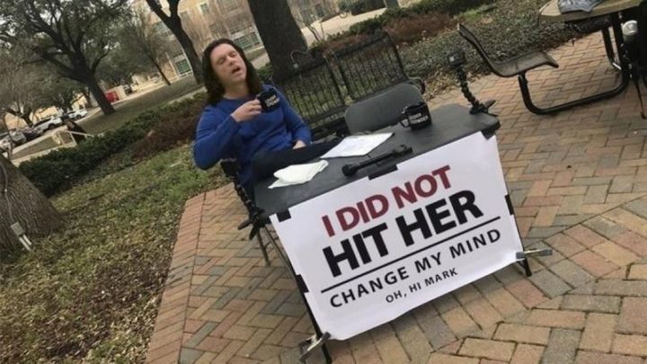 101 Funny Memes - "I did not hit her. Change my mind. Oh, hi Mark."