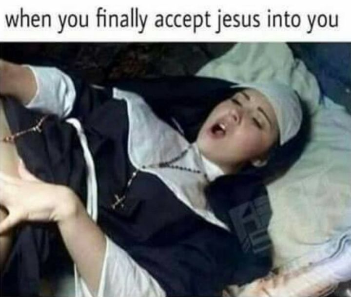 "When you finally accept Jesus into you."