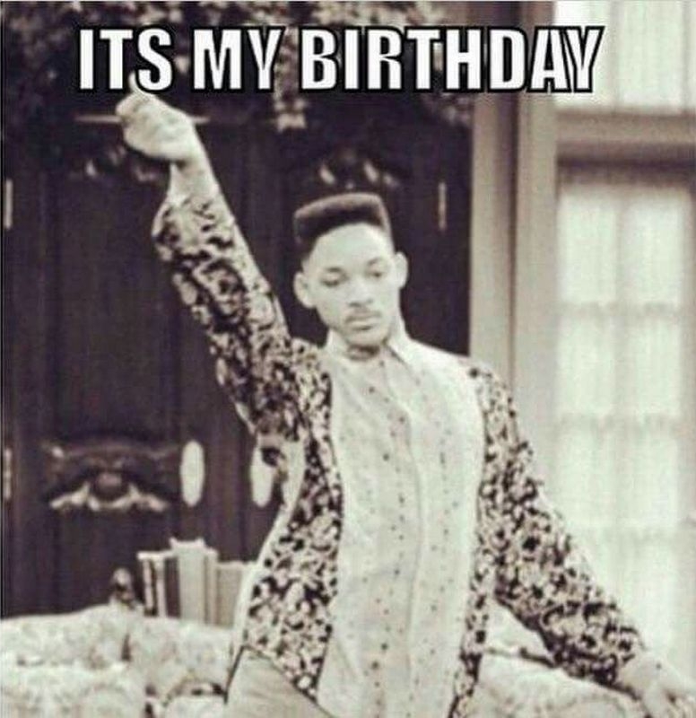 101 &quot;It's My Birthday&quot; Memes to Share Your Birthday Month Excitement