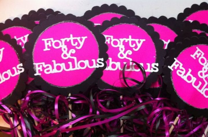 "Forty & fabulous."
