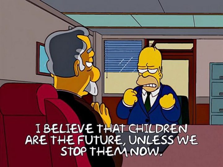 27 Homer Simpson Quotes - "I believe that children are the future unless we stop them now."