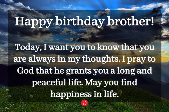 43 Happy Birthday Wishes For Brothers Loving Quotes And Messages