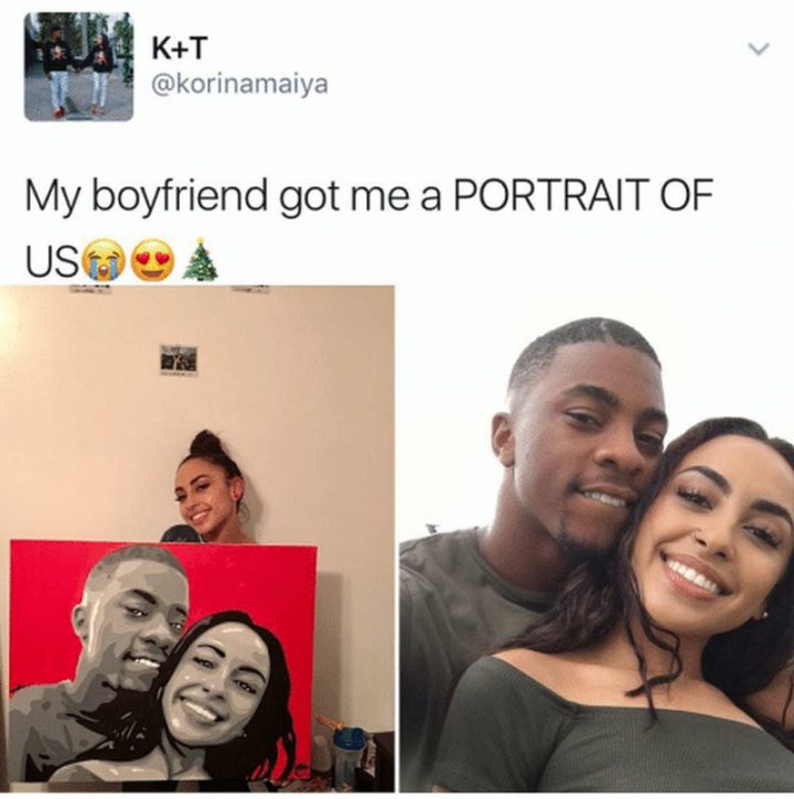 "My boyfriend got me a PORTRAIT OF US."