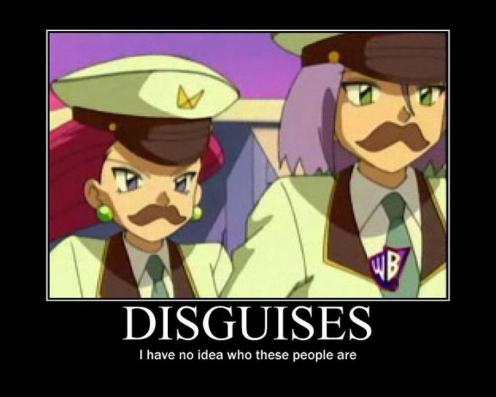 "Disguises: I have no idea who these people are."