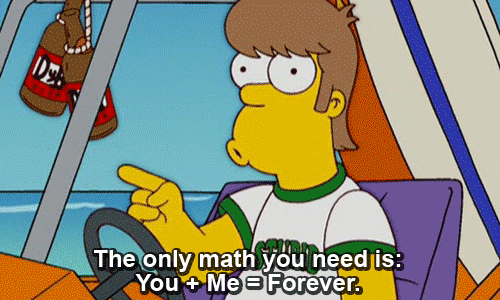 The only math you need is: You + Me = Forever.