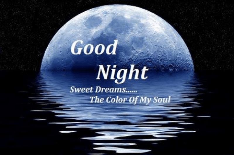 "Good night, sweet dreams...The color of my soul. 