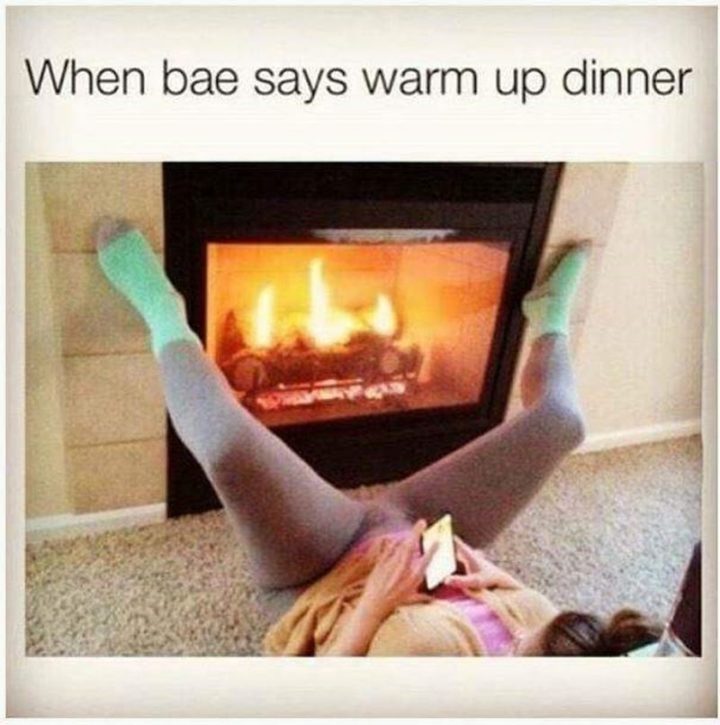 69 Sexy Adult Memes - "When bae says warm up dinner."
